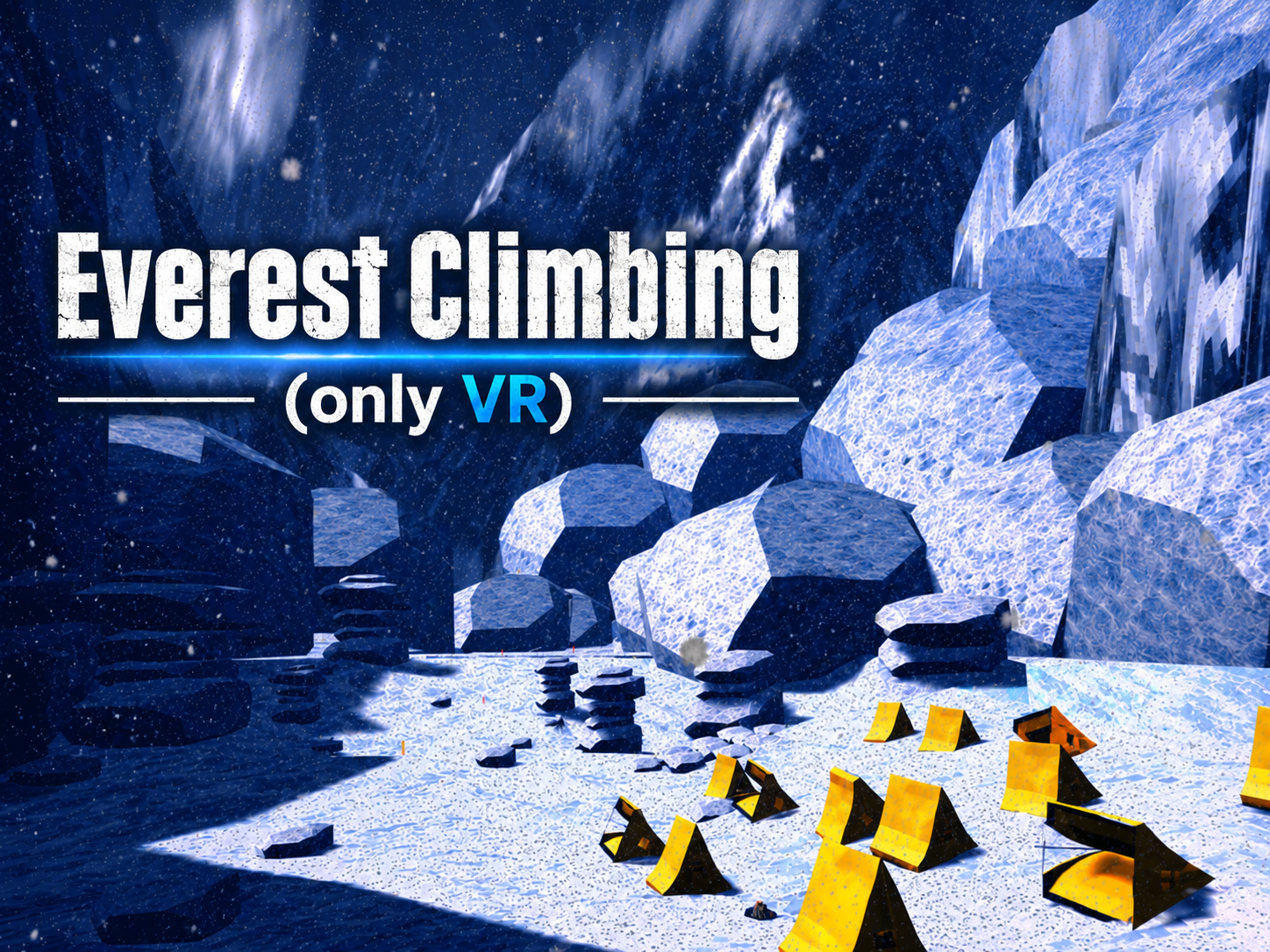 Everest Climbing （only VR）